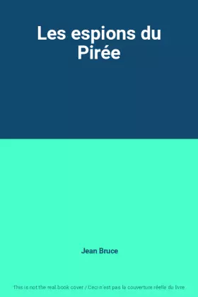 Couverture du produit · Les espions du Pirée