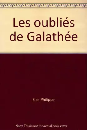 Couverture du produit · Les oubliés de Galathée
