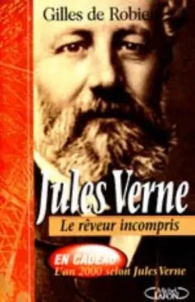 Couverture du produit · Jules Verne. Le rêveur incompris