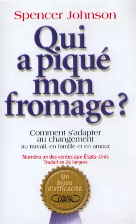 Couverture du produit · Qui a piqué mon fromage ?