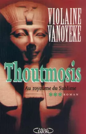 Couverture du produit · Thoutmosis, tome 3