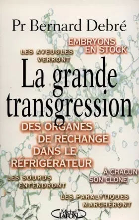 Couverture du produit · La Grande Transgression
