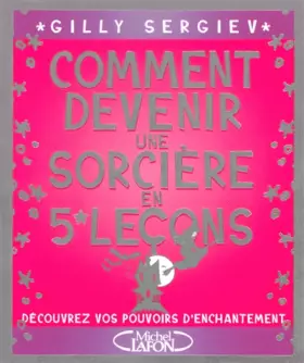 Couverture du produit · COMMENT DEVENIR SORCIERE 5 LEC