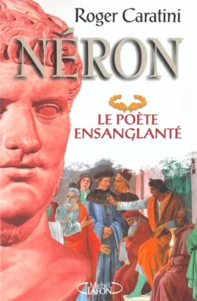 Couverture du produit · Néron le poète ensanglanté