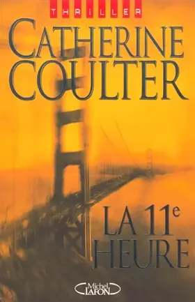 Couverture du produit · La 11e heure