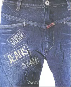 Couverture du produit · Jeans : 150 ans de légende