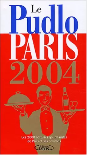 Couverture du produit · Le Pudlo Paris 2004