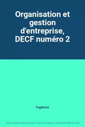 Couverture du produit · Organisation et gestion d'entreprise, DECF numéro 2