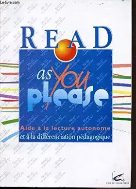 Couverture du produit · Read as you please : Aide à la lecture autonome et à la différenciation pédagogique