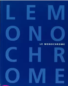 Couverture du produit · Le Monochrome