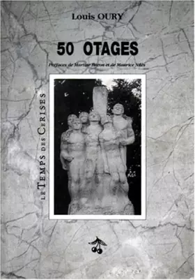 Couverture du produit · 50 otages : Drame en quatre actes
