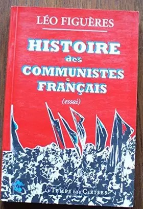 Couverture du produit · Communiste, une aventure miliante