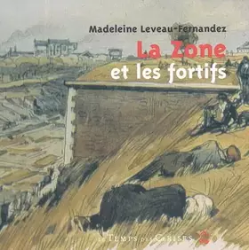 Couverture du produit · La zone et les fortifs
