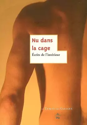Couverture du produit · Nu dans la cage