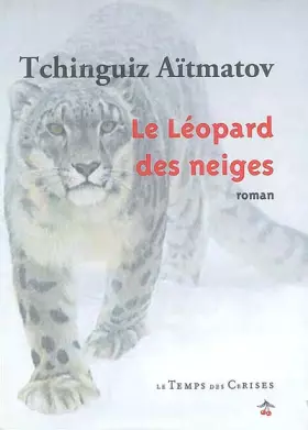Couverture du produit · Le léopard des neiges