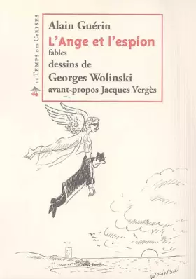 Couverture du produit · L'ange et l'espion, fables