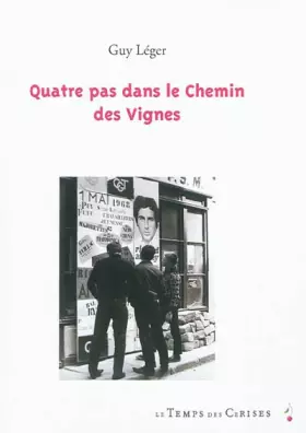 Couverture du produit · Quatre pas dans le Chemin des Vignes