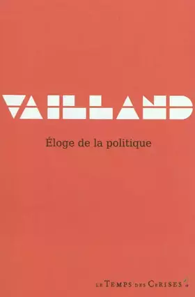 Couverture du produit · Eloge de la politique