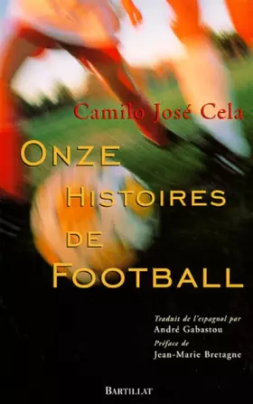 Couverture du produit · Onze histoires de football