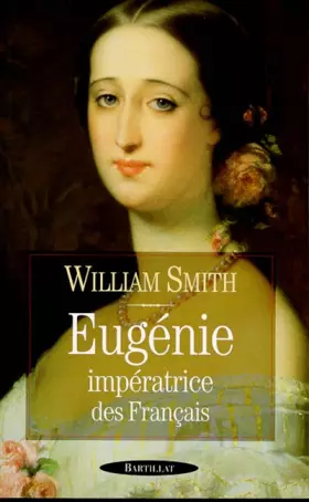 Couverture du produit · Eugénie, impératrice des Français