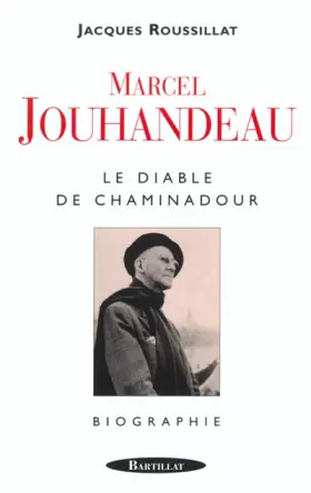Couverture du produit · Marcel Jouhandeau : Le Diable de Chaminadour
