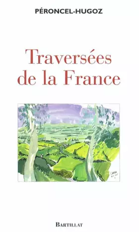 Couverture du produit · La traversée de la France