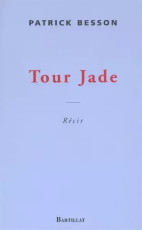Couverture du produit · Tour Jade