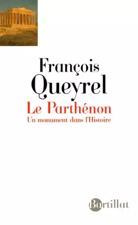 Couverture du produit · Le Parthénon, un monument dans l'Histoire