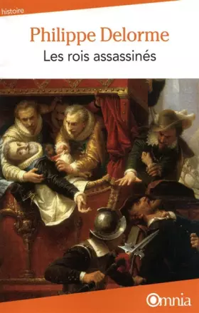 Couverture du produit · Les rois assassinés