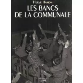 Couverture du produit · Les Bancs de la communale