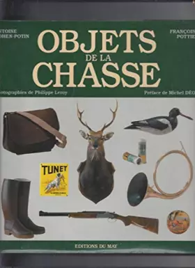 Couverture du produit · Les Objets de la Chasse