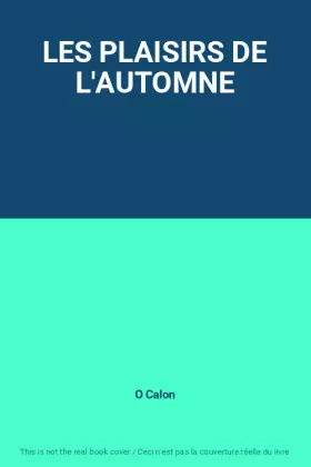 Couverture du produit · LES PLAISIRS DE L'AUTOMNE
