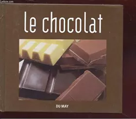 Couverture du produit · LE CHOCOLAT