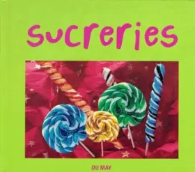 Couverture du produit · SUCRERIES