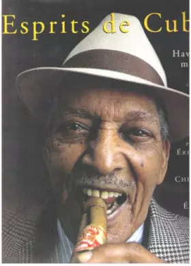 Couverture du produit · ESPRITS DE CUBA. Havane et musique