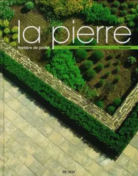Couverture du produit · La pierre : Matière de jardin