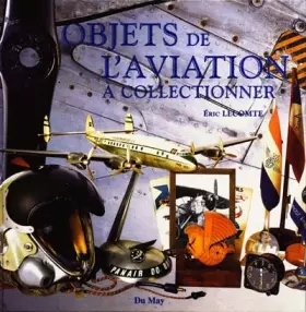 Couverture du produit · Objets de l'aviation à collectionner
