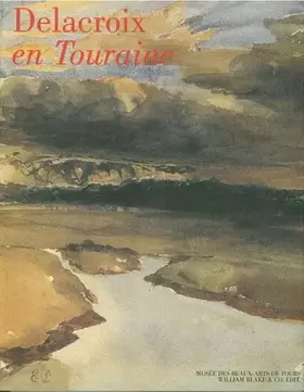 Couverture du produit · Delacroix en Touraine