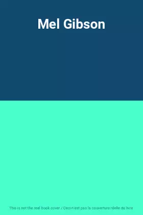 Couverture du produit · Mel Gibson