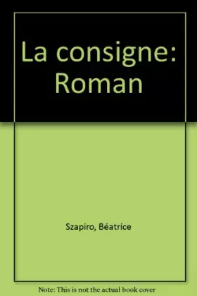 Couverture du produit · La consigne