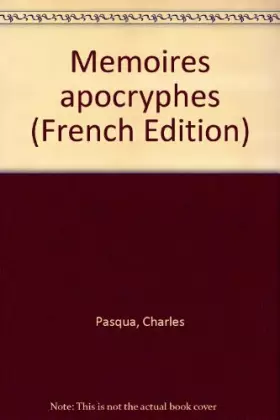 Couverture du produit · Mémoires apocryphes