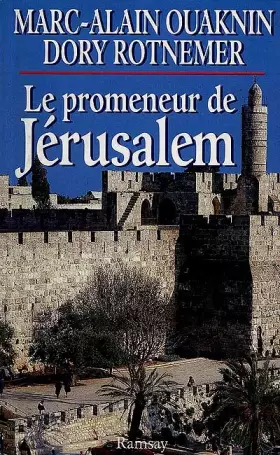 Couverture du produit · Le promeneur de Jérusalem