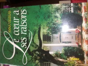 Couverture du produit · Le coeur a ses raisons