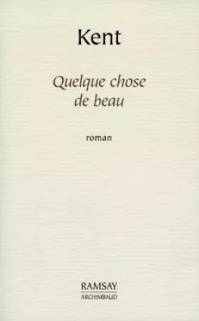 Couverture du produit · Quelque chose de beau