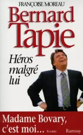 Couverture du produit · Tapie, héros malgré lui