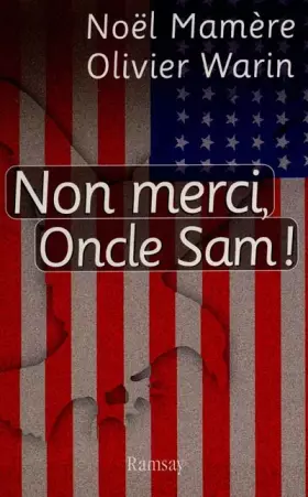 Couverture du produit · Non merci, Oncle Sam !