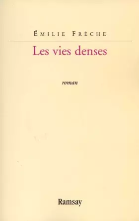 Couverture du produit · Les vies denses