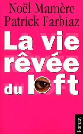 Couverture du produit · La Vie rêvée du Loft