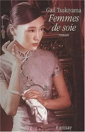 Couverture du produit · Femmes de soie