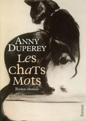 Couverture du produit · Les Chats mots : Textes choisis